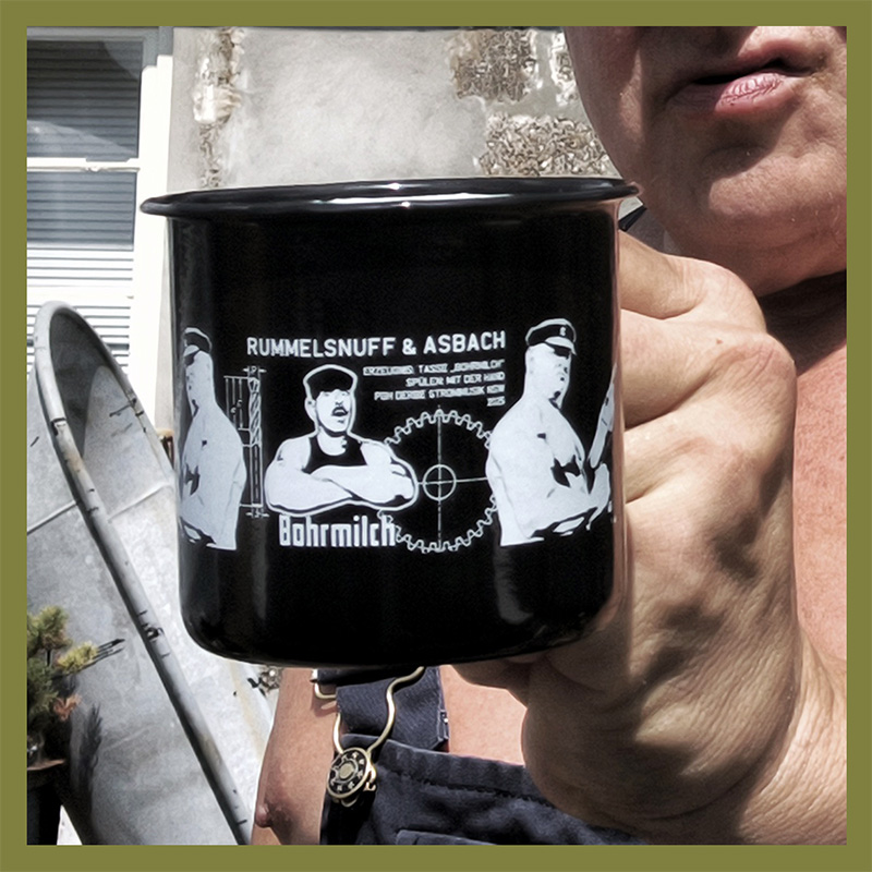 Tasse Bohrmilch Hand Rummelsnuff Asbach
